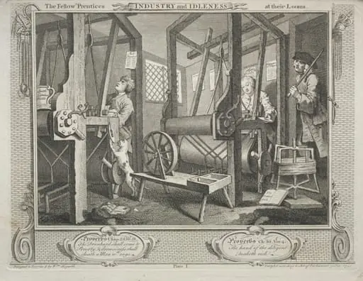 Industry and Idleness: The Fellow Prentices at their Looms, by William Hogarth